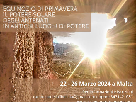 Equinozio di Primavera. Il potere solare degli Antenati. Malta 22 - 26 marzo 2024