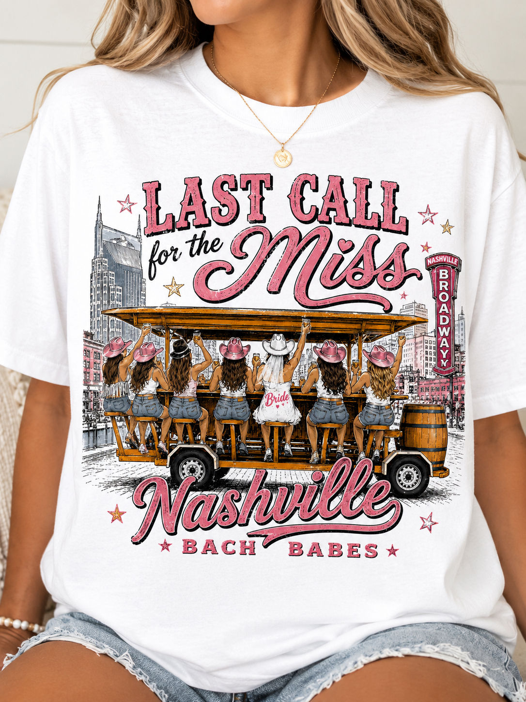 Last Call for the Miss – Nashville Bach Babes Graphic Tee