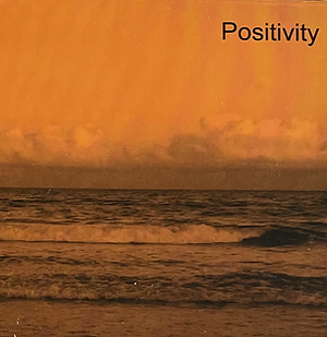 Positivity album cover