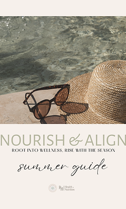 Nourish & Align | Summer Guide