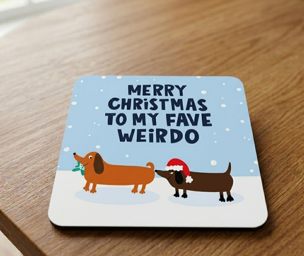 Weirdo Sausage Dog Coaster