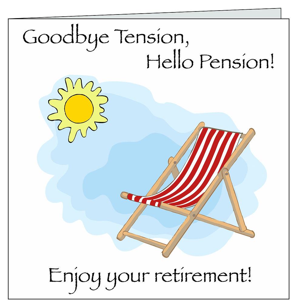 Goodbye Tension, Hello Pension Retirement Card