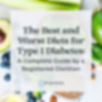 infographic saying the best and worst diets for type 1 diabetes