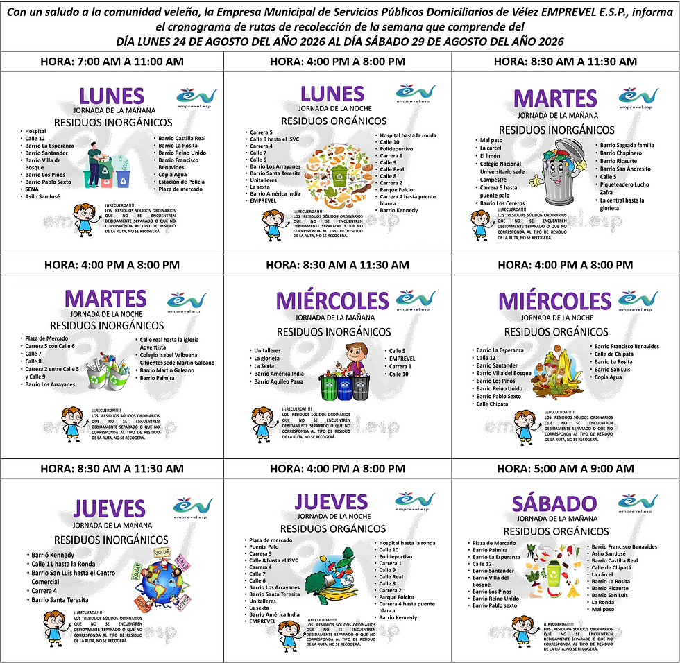 CRONOGRAMA RUTAS DE RECOLECCIÓN DEL DÍA LUNES 24 DE AGOSTO DEL 2026 AL DÍA SÁBADO 29 DE AGOSTO DEL AÑO 2026