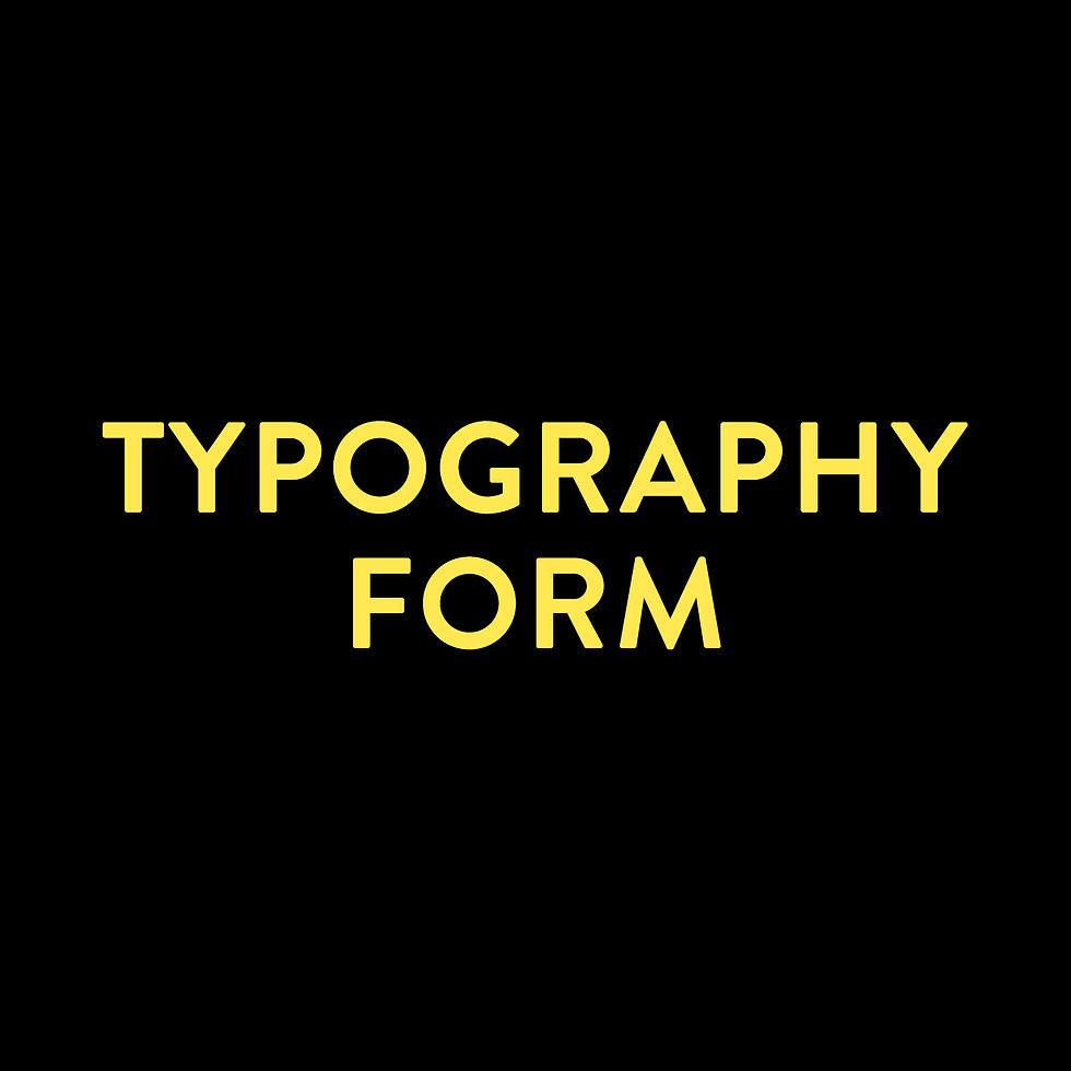 TypographyFormGraphic
