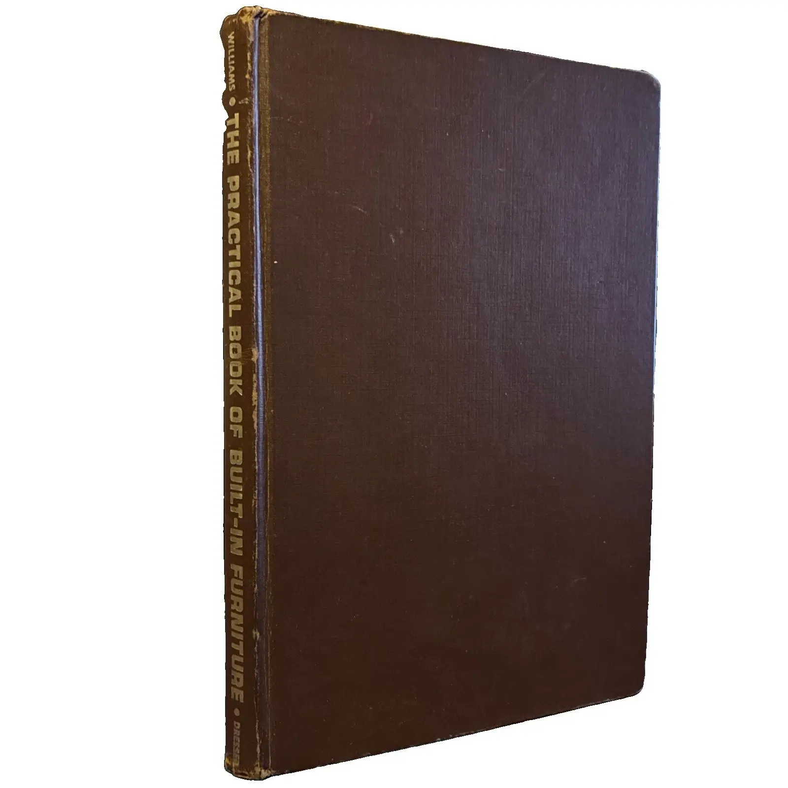 The Practical Book of Built-In Furniture by Henry L Williams - 1959 HCDC