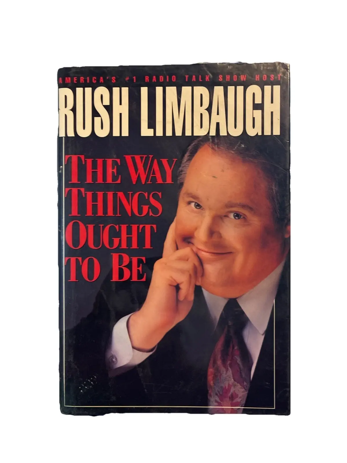 Rush Limbaugh The Way Things Ought To Be 1992 First Edition Hardcover W/Jacket