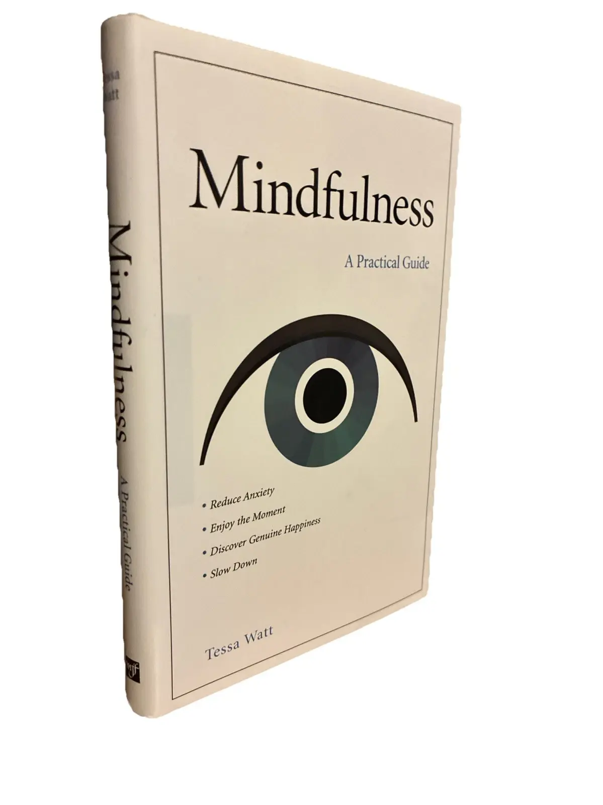Mindfulness by Tessa Watt