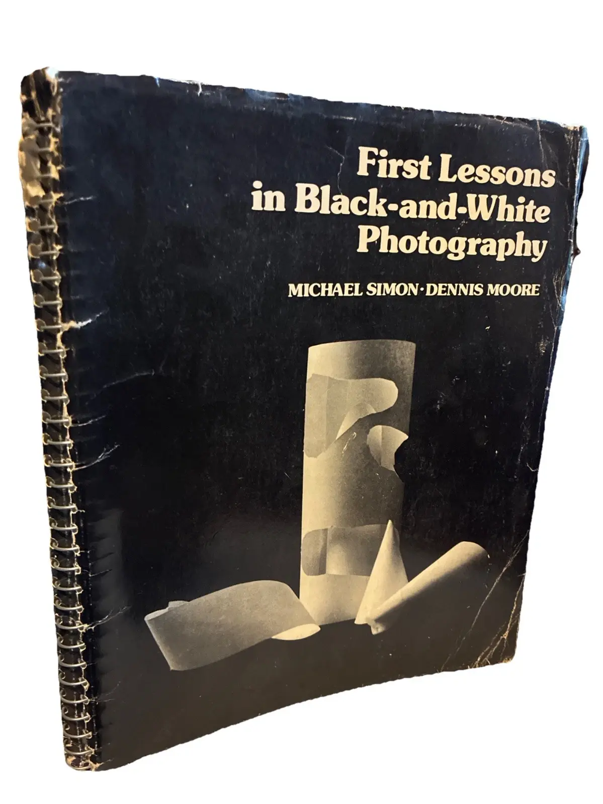 First Lessons in Black-And-White Photography by Michael Simon & Dennis Moore PB