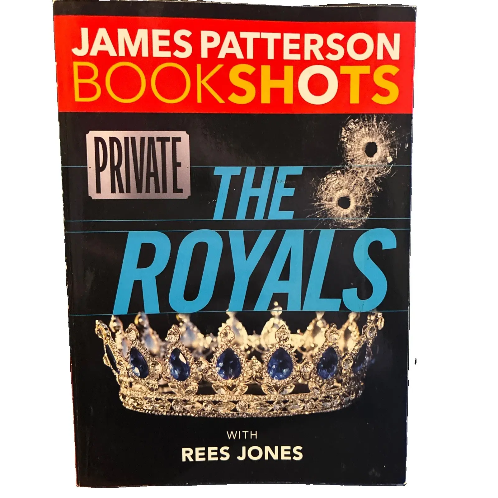 Private: The Royals (BookShots) - Paperback By Patterson, James