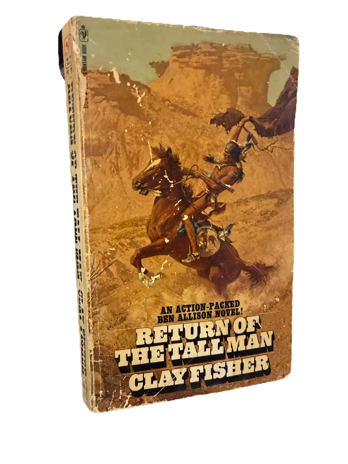 Return of the Tall Man: Clay Fisher. Bantam Books. (S7376) 1972