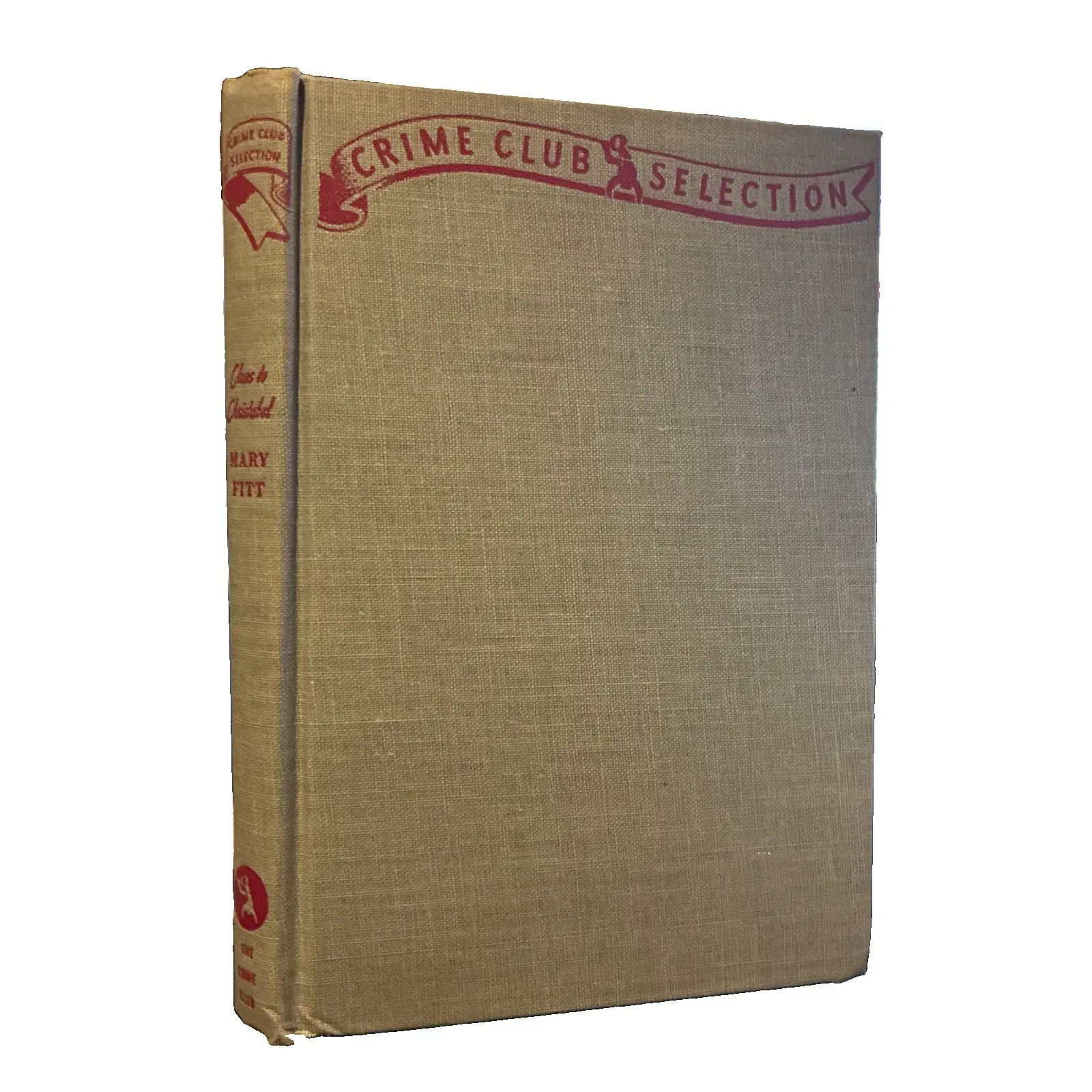 Clues to Christabel, Mary Fitt, 1944, Crime Club Edition