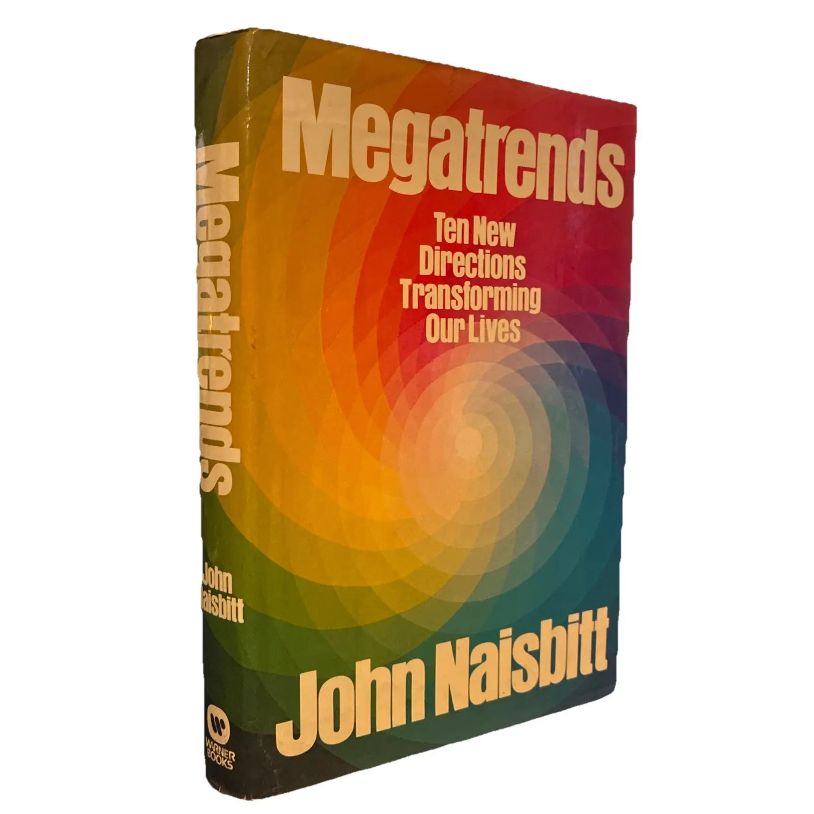 Megatrends, by John Naisbitt, 1982 1st Edition, 1st Printing, HCDJ