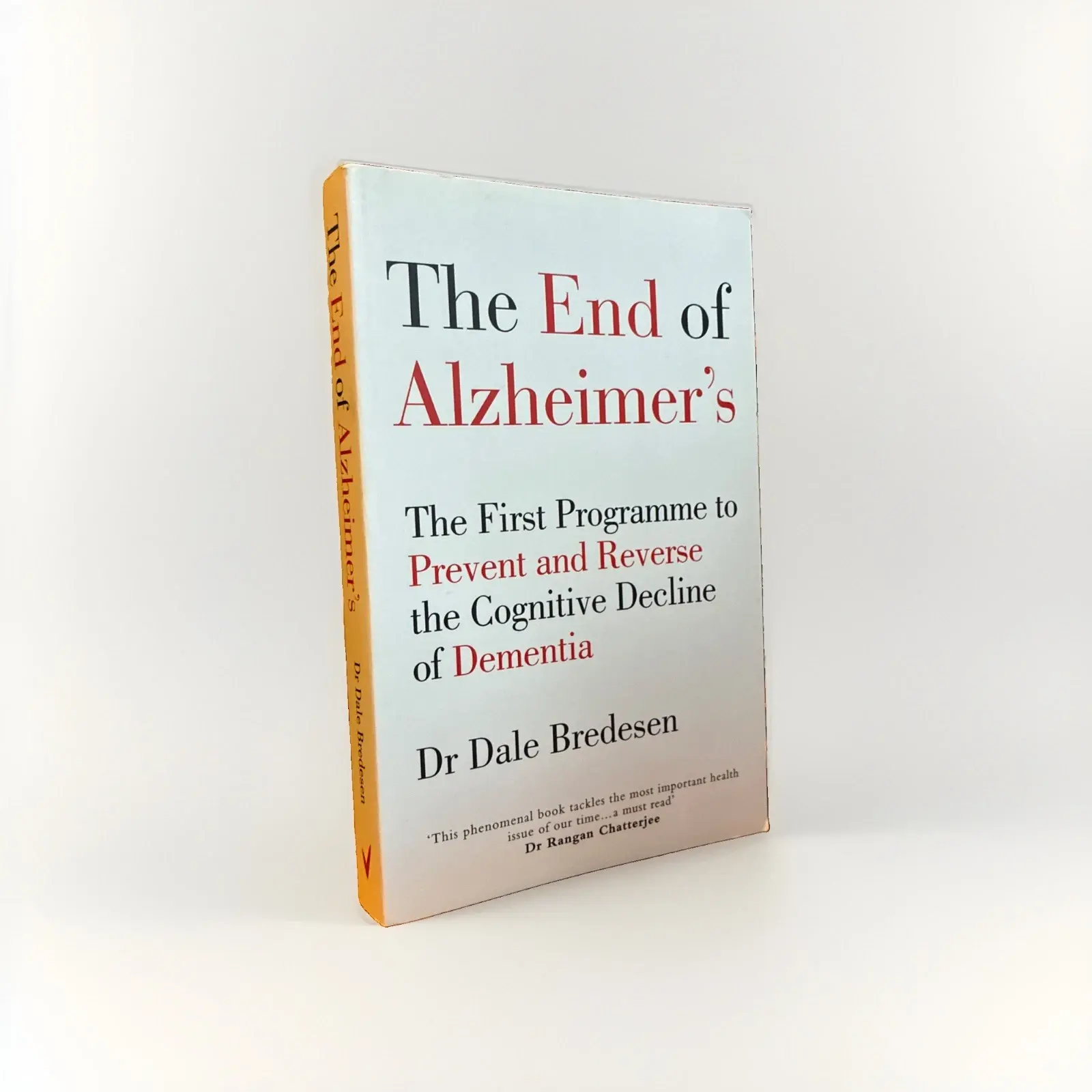 END OF ALZHEIMERS, THE by Bredesen Dale Dr
