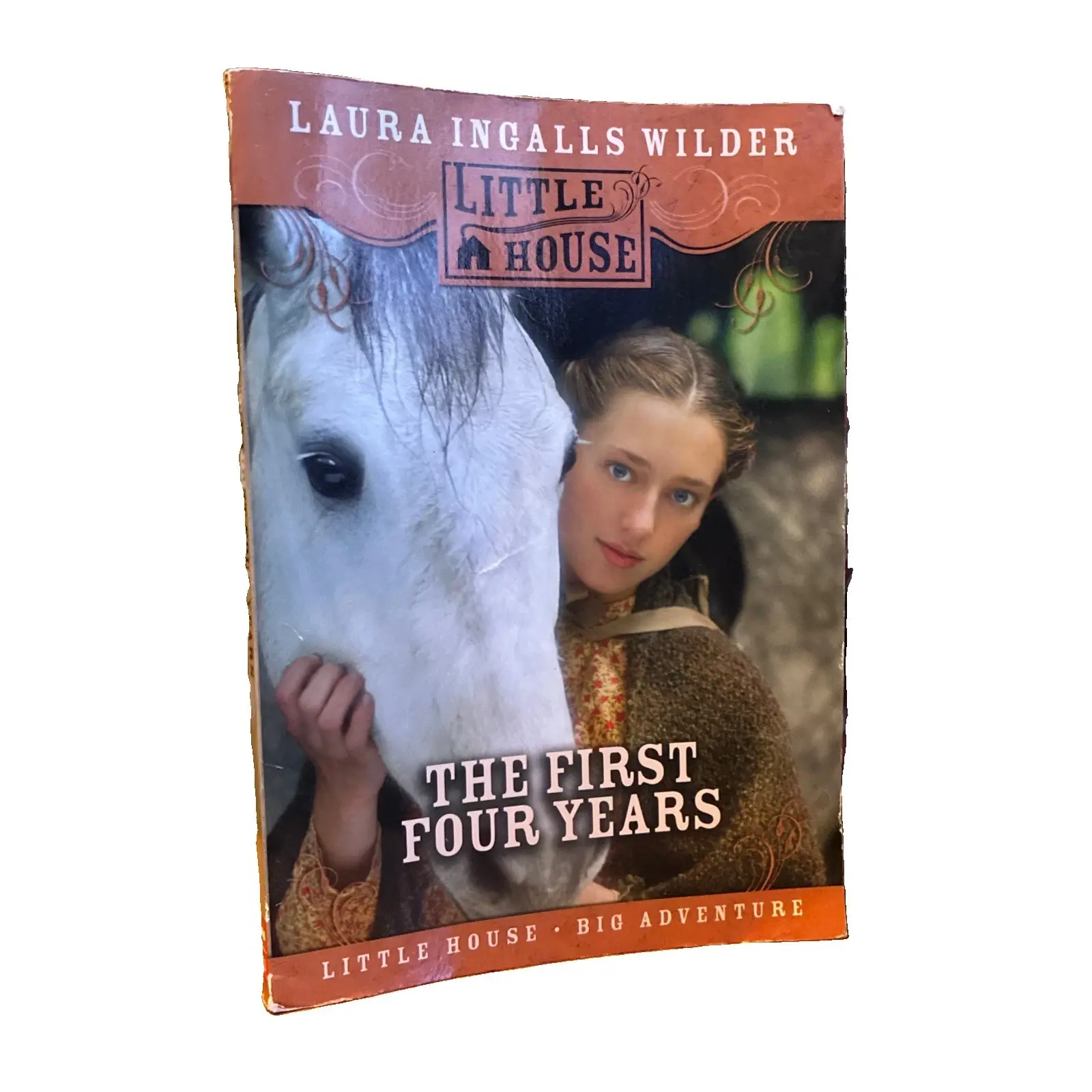 The First Four Years (Little House-the Laura Years), Wilder, Laura Ingalls