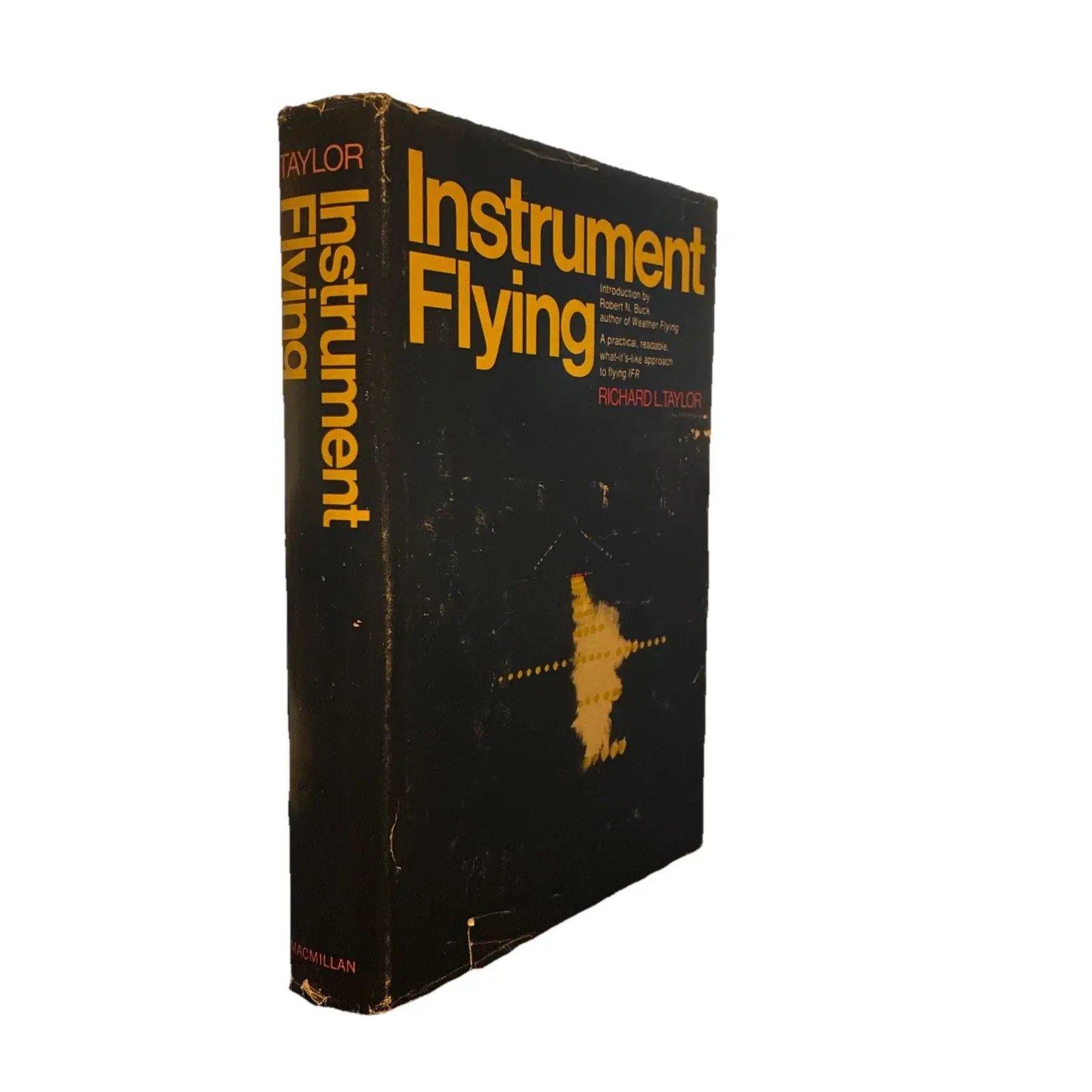 Instrument Flying Richard L. Taylor 1972 Aviation IFR Pilot Guide Macmillan