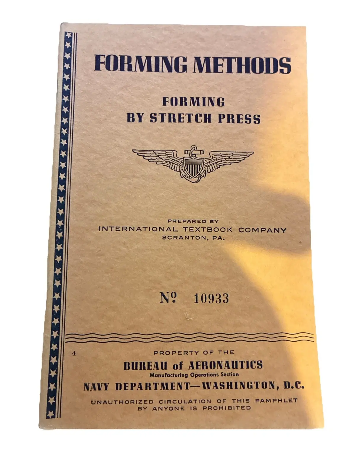 Vintage 1943 BUREAU of AERONAUTICS Navy Book FORMING METHODS Stretch Press #4