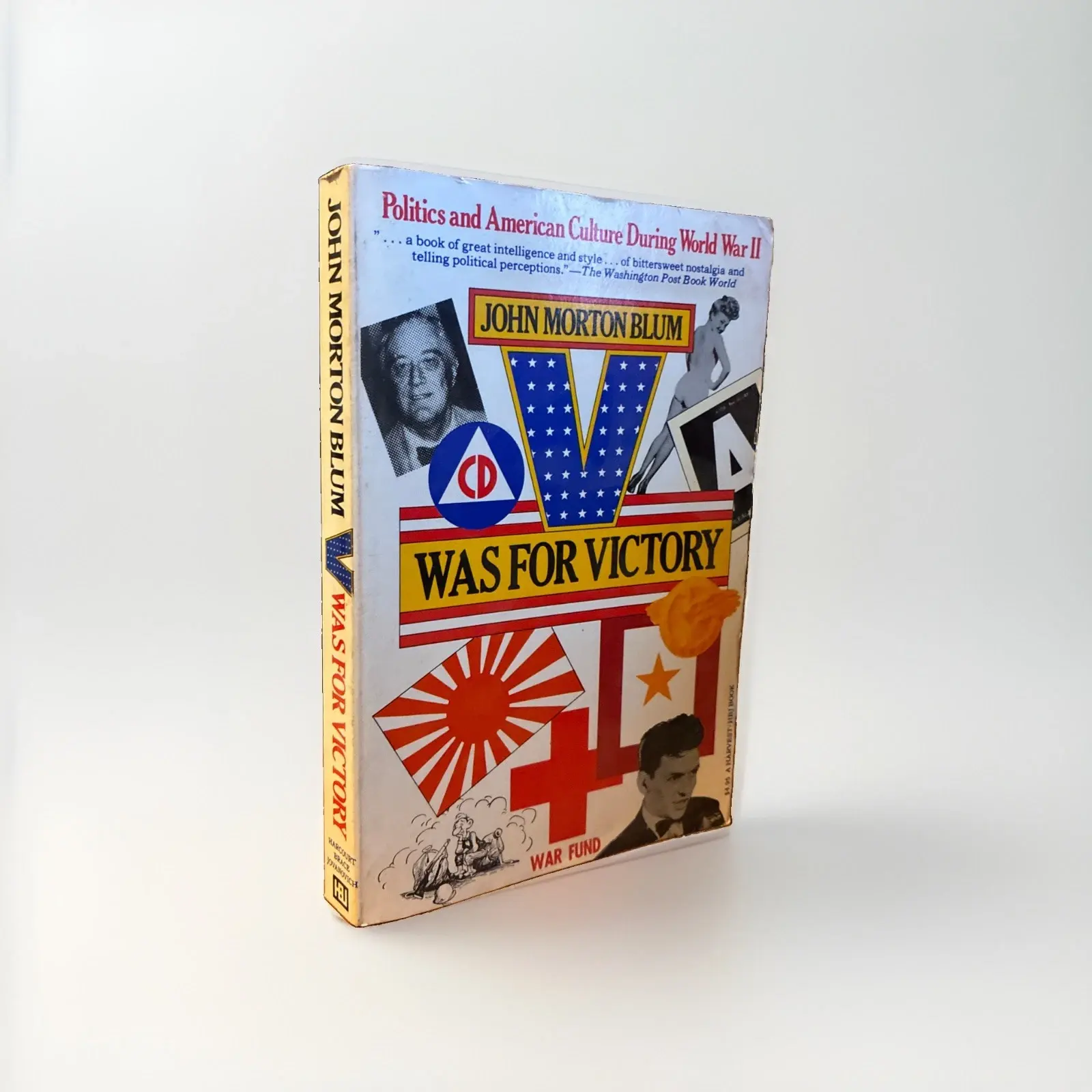 V Was for Victory: Politics and American Culture During World War II