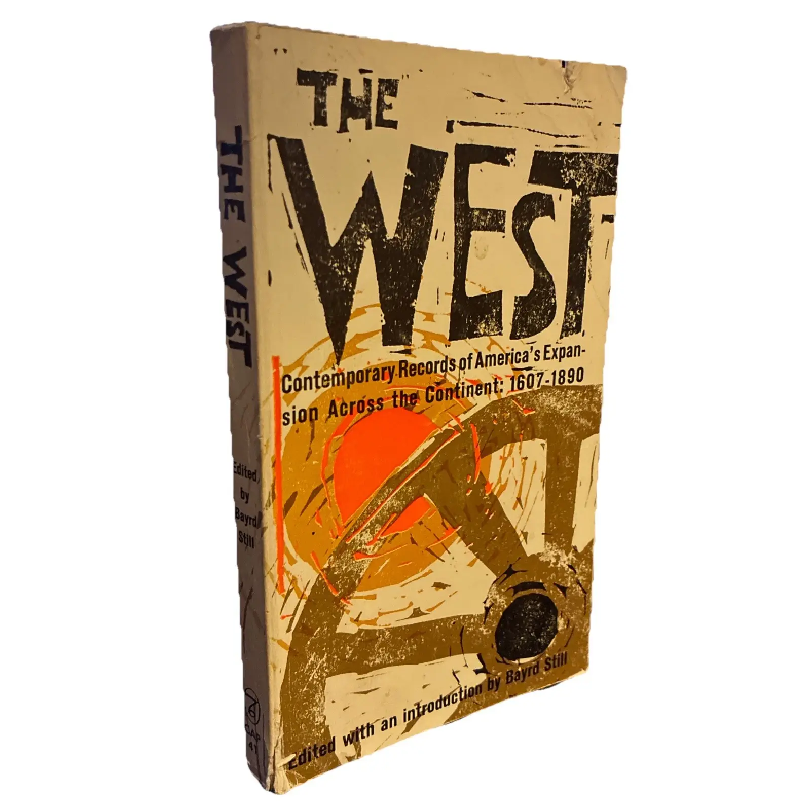THE WEST - Bayrd Still Vintage Paperback 1961