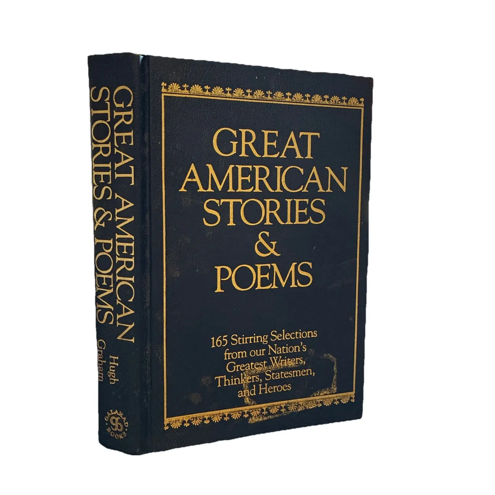 GREAT AMERICAN STORIES AND POEMS By Hugh Graham & Marjorie Barrows - Hardcover