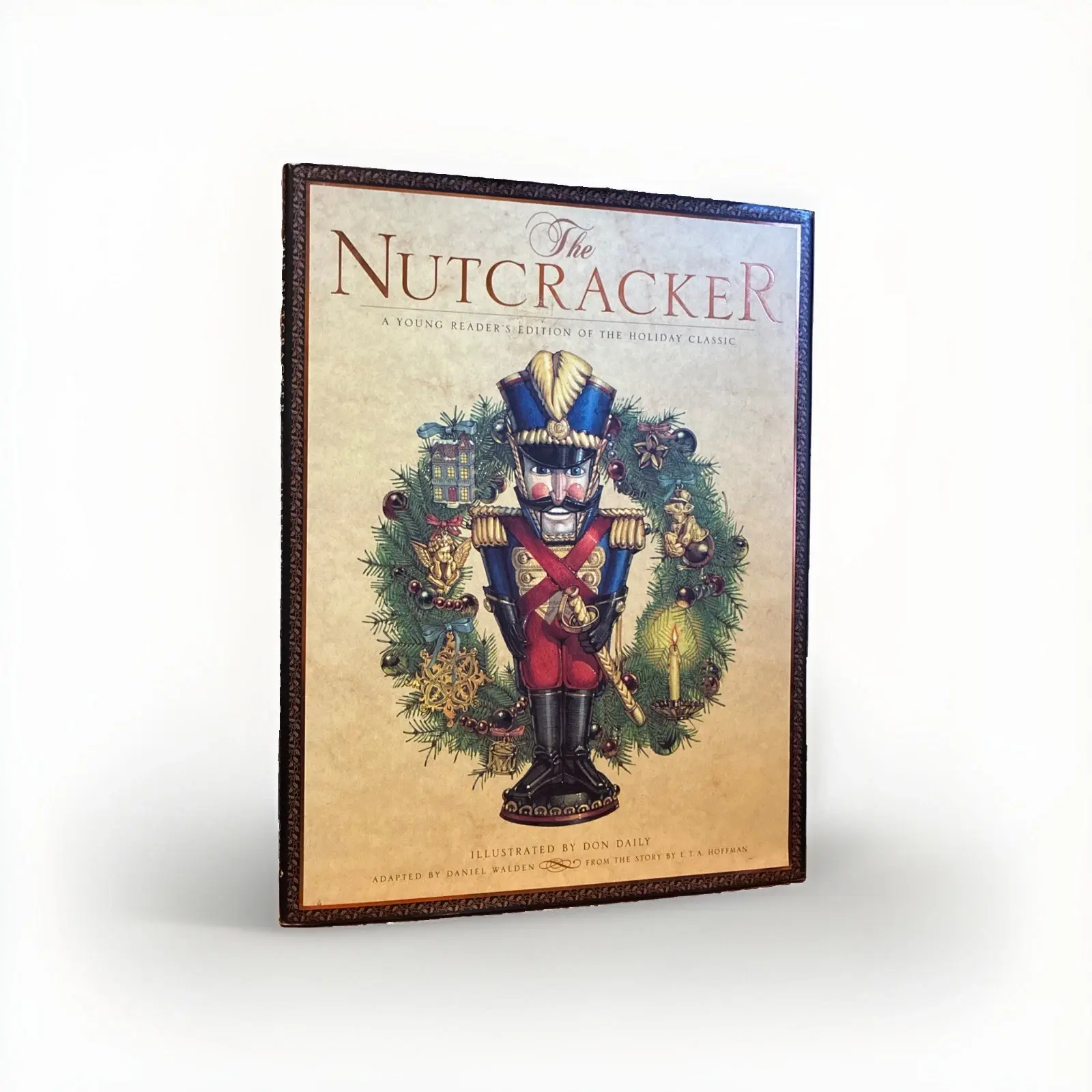 Nutcracker : A Young Reader's Edition of the Holiday Classic by E. T. A....