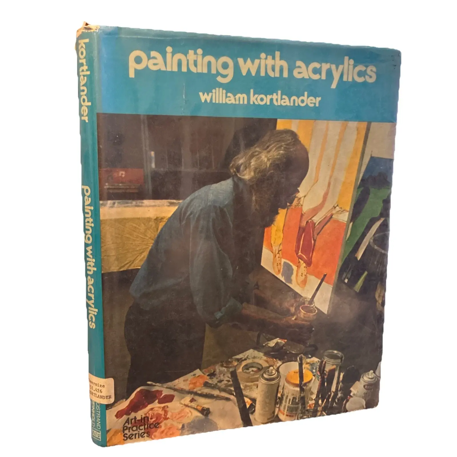 Painting with Acrylics William Kortlander 1973 Vintage, Artist Techniques Paint