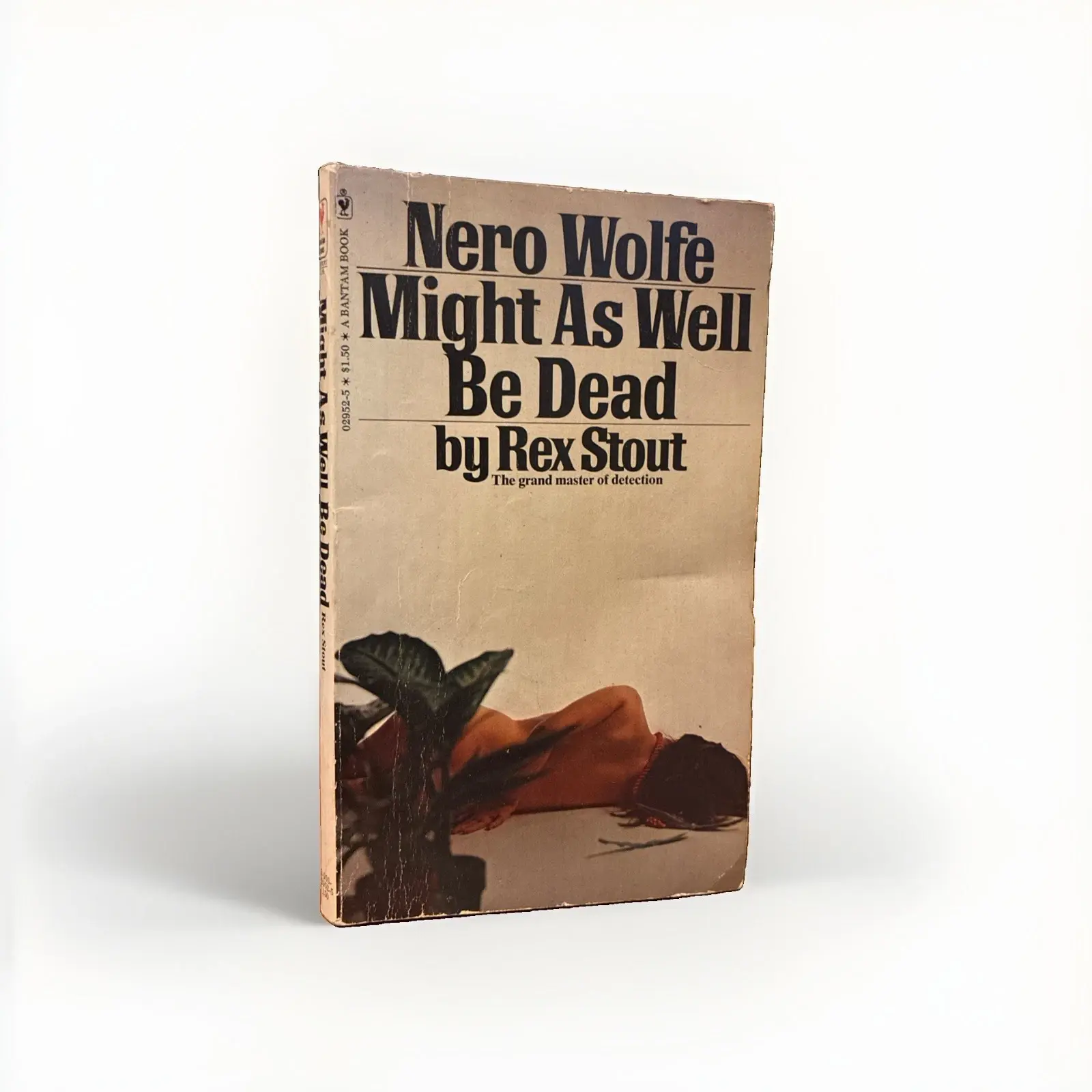 Might As Well Be Dead Mystery Paperback Book by Rex Stout Bantam Books 1977