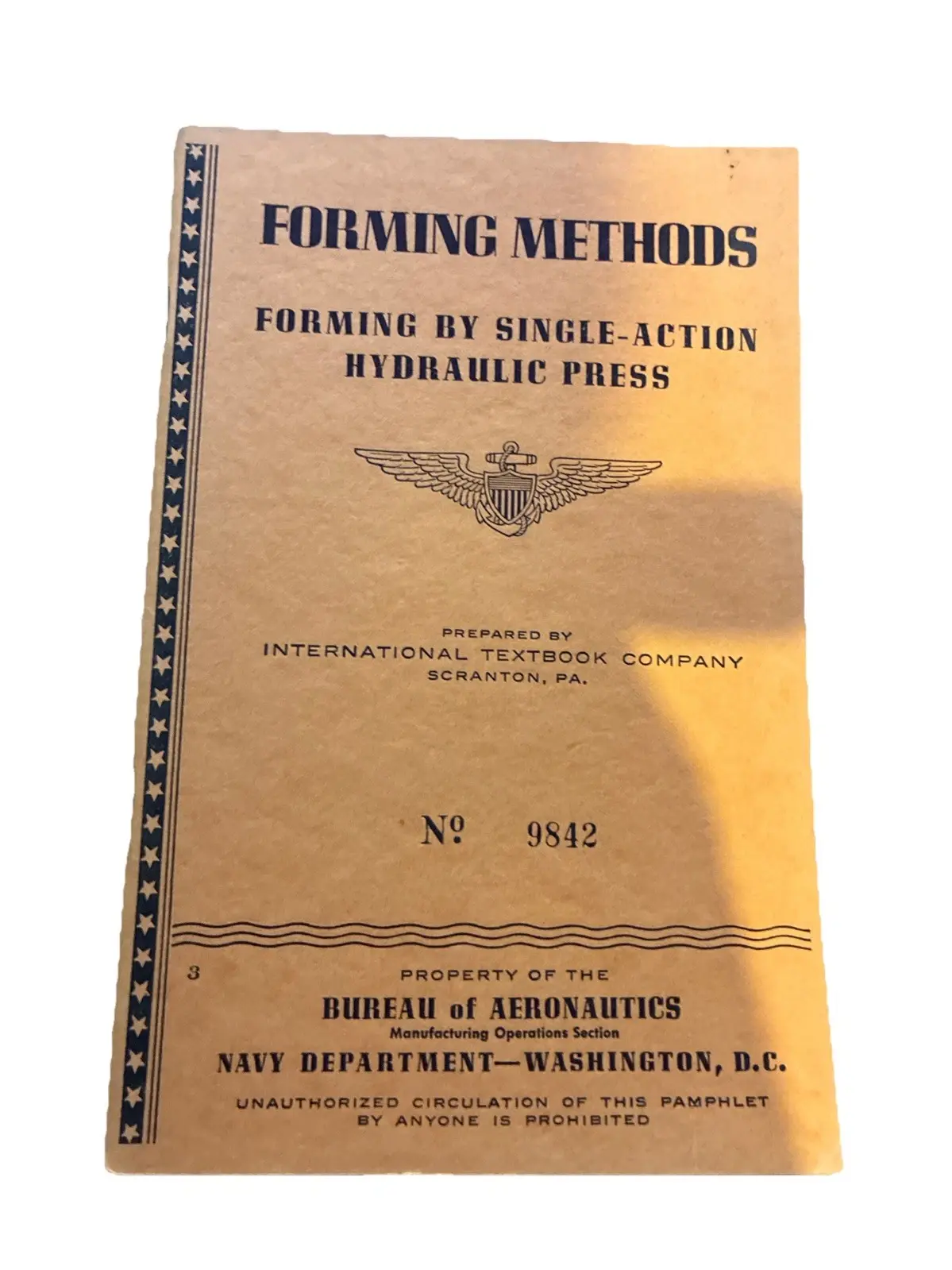 Vintage 1943 BUREAU of AERONAUTICS Navy Book FORMING METHODS Single Action #3