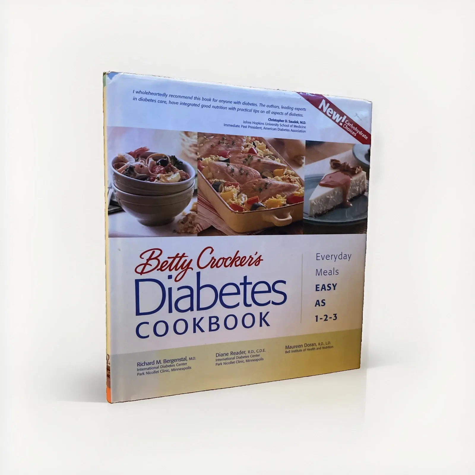 Betty Crocker's Diabetes Cookbook : Everyday Meals, Easy As 1-2-3 by Betty...