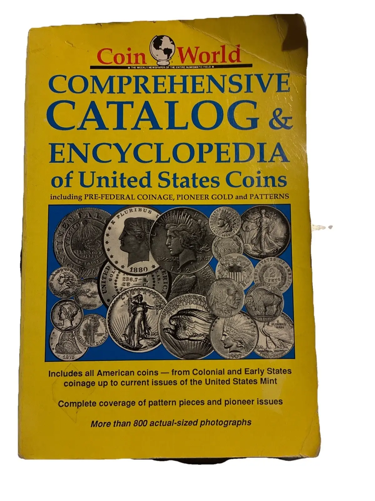 Coin World Comprehensive Catalog And Encyclopedia Of United States Coins 1990