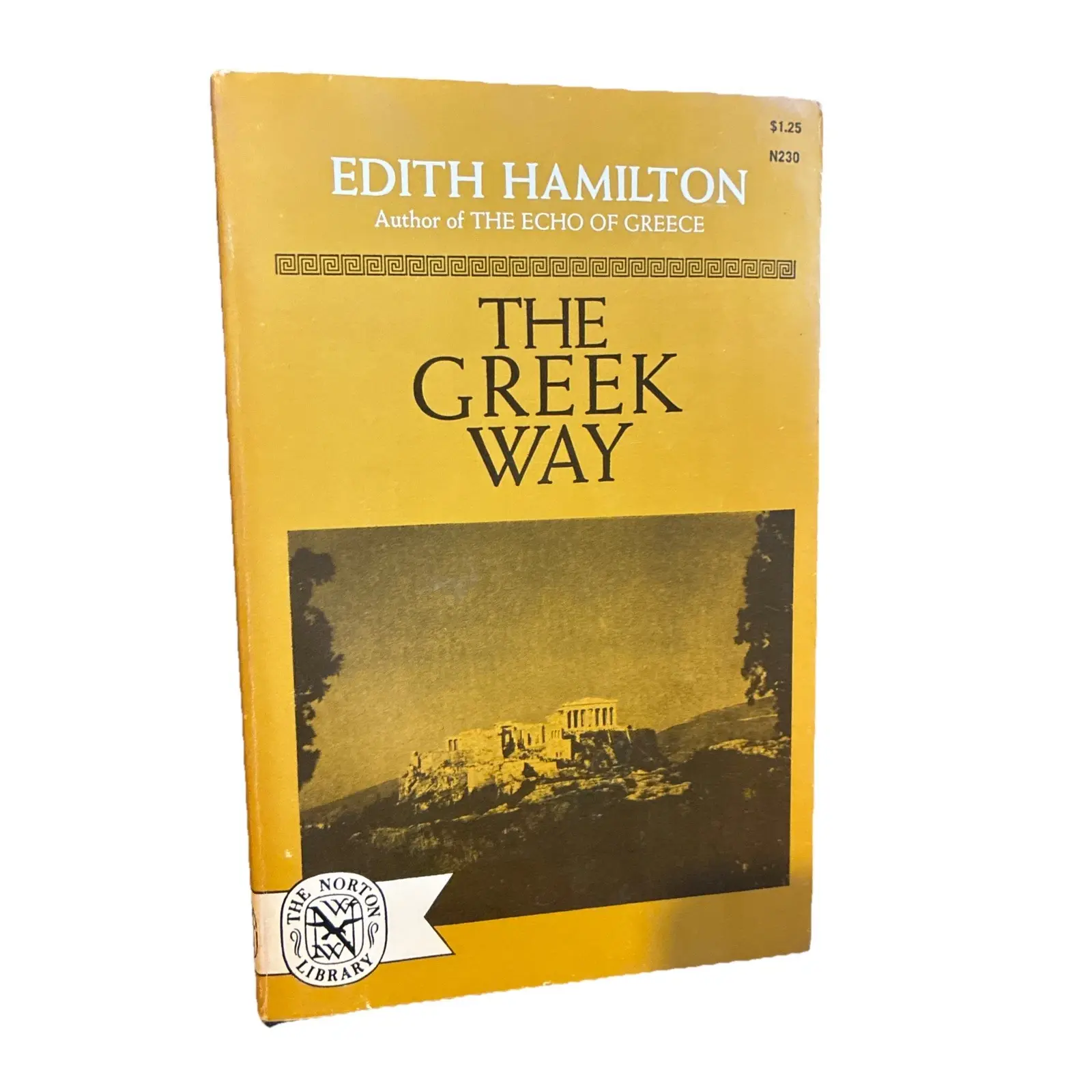 The Greek Way Edith Hamilton Vintage Paperback 1964