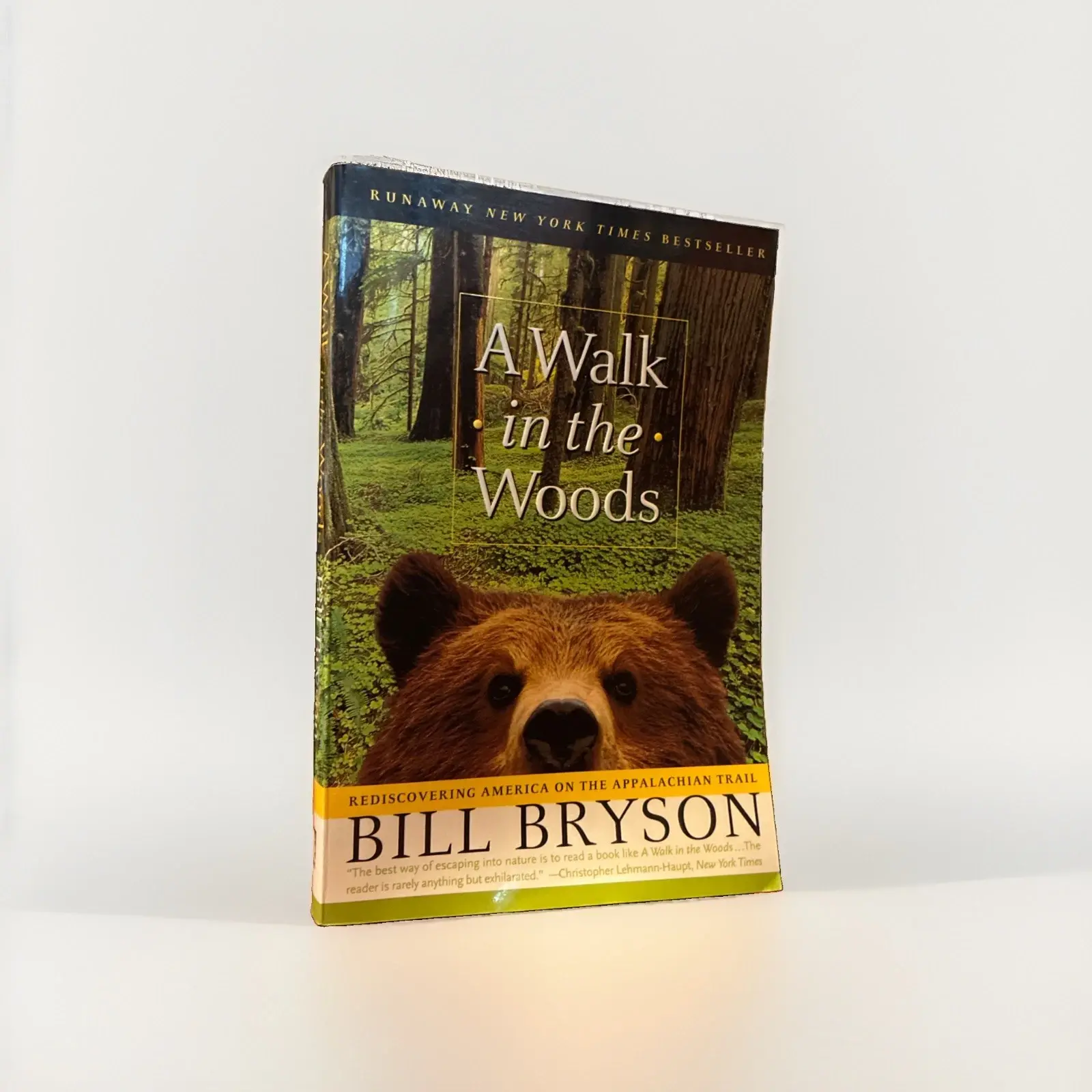 Walk in the Woods : Rediscovering America on the Appalachian Trail by Bill...