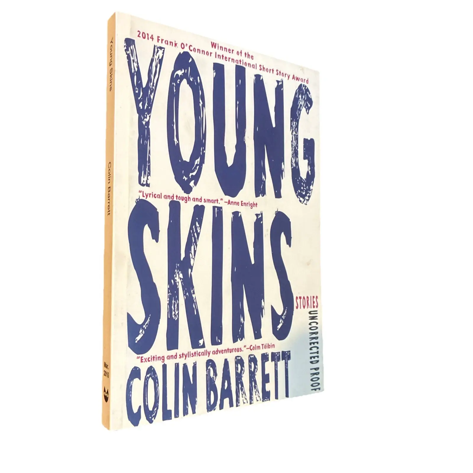 Young Skins: Stories by Colin Barrett (2015) Advance Uncorrected Proof ARC Rare