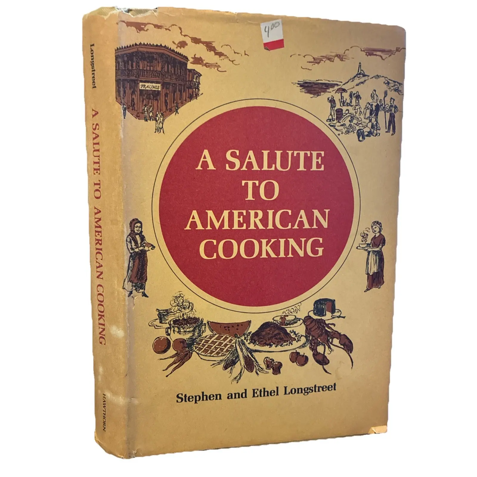 Vintage 1968 A SALUTE TO AMERICAN COOKING  S. & E. Longstreet