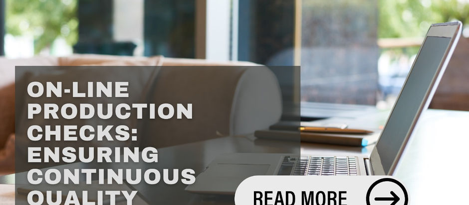 On-Line Production Checks: Ensuring Continuous Quality