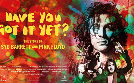Have You Got It Yet? The Story of Syd Barrett and Pink Floyd en cines USA