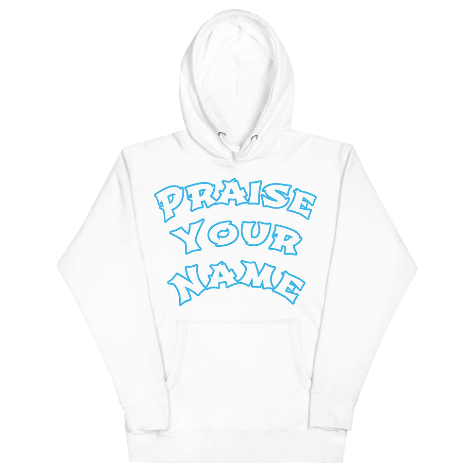 Thumbnail: Praise Your Name Hoodie w/ Song Cover