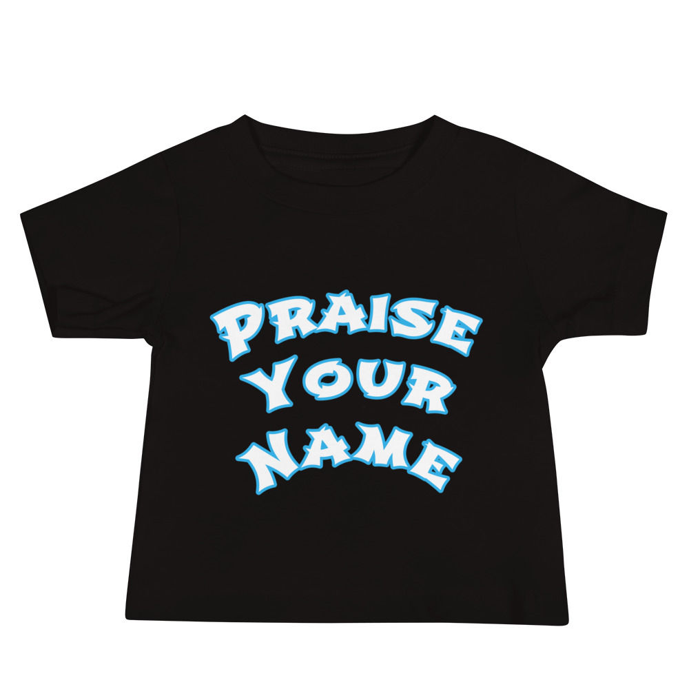 Praise Your Name Baby Jersey Short Sleeve Tee