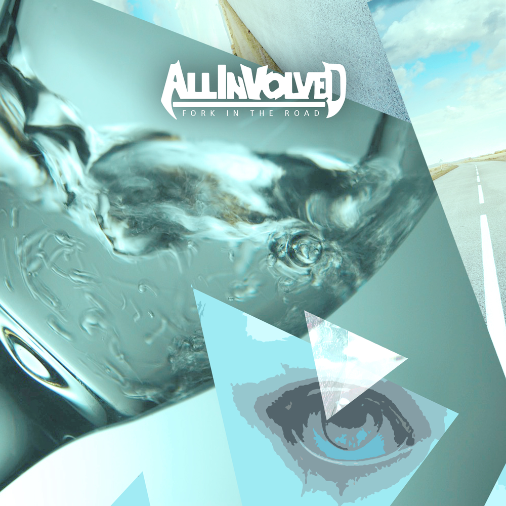 ALL INVOLVED: Releases New Single âFork In The Roadâ About Choosing Your Own Path In Life