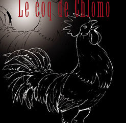 Le coq de Chlomo