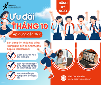 Tháng 10 – Học tiếng Trung siêu ưu đãi cùng TLA