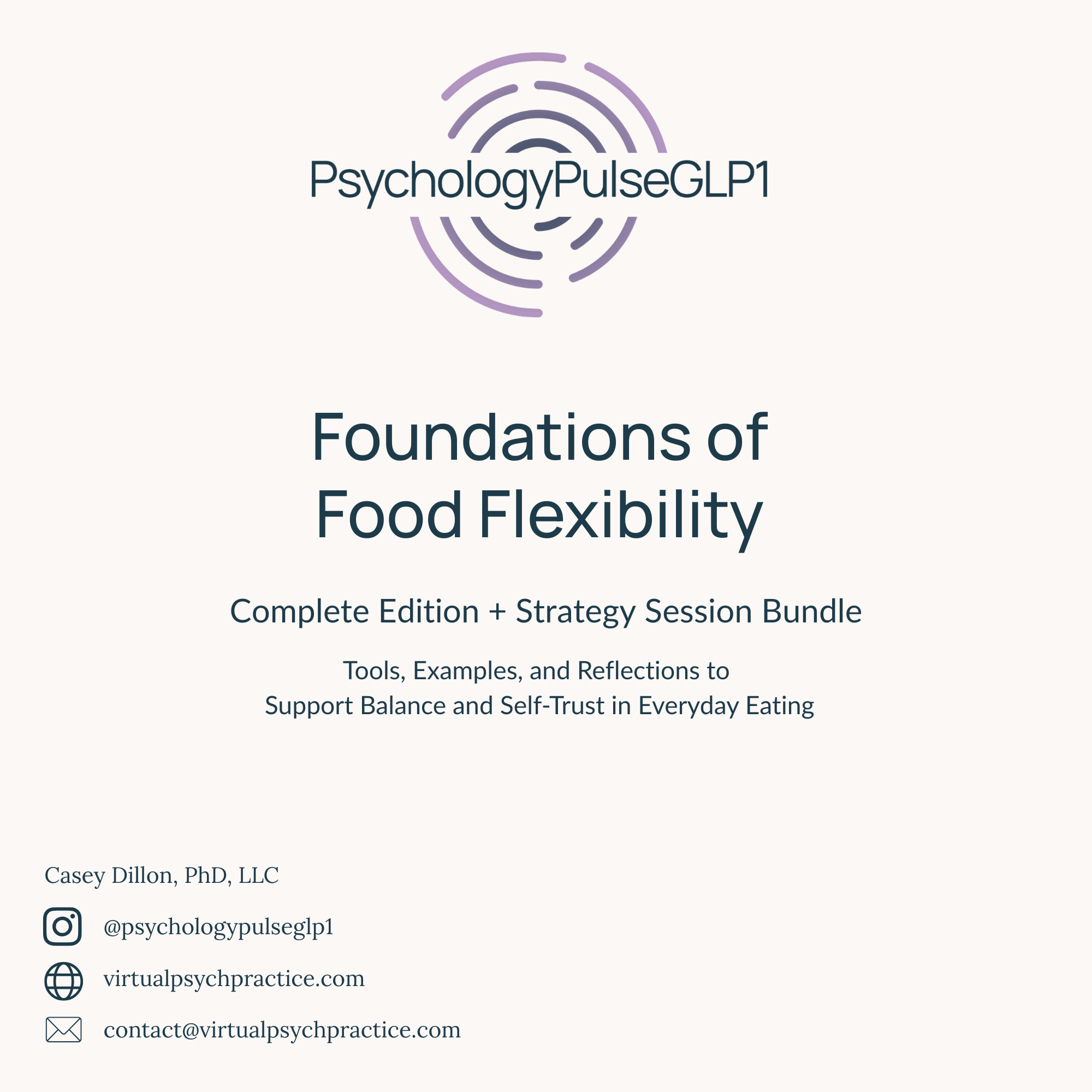 Foundations of Food Flexibility: Complete + Strategy Session Bundle