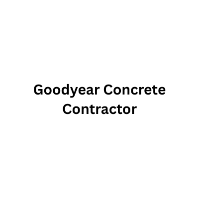 Writer: Goodyear Concrete Contractor 