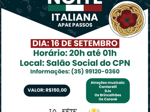 APAE Passos se prepara para a 1ª Noite Italiana