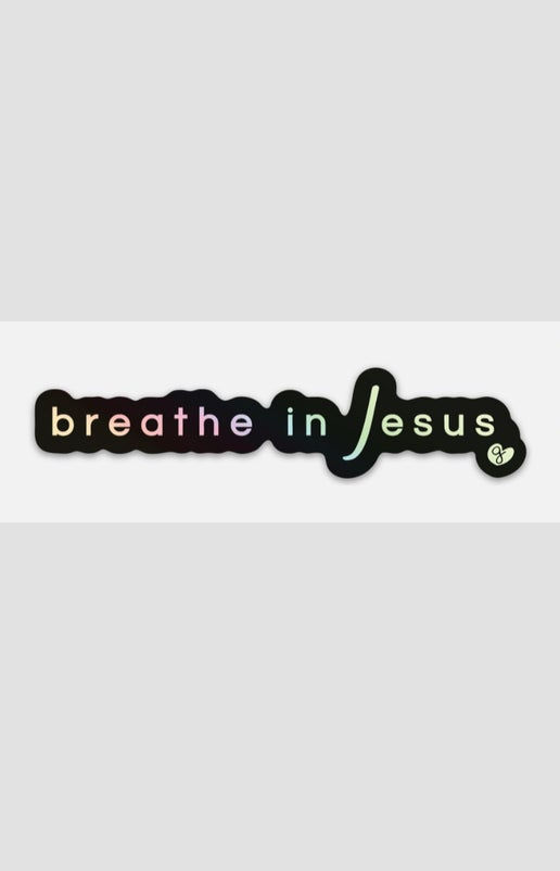 Alternate Breathe in Jesus Sticker