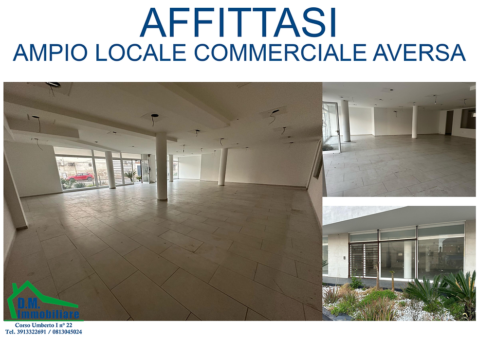 AFFITTASI LOCALE COMMERCIALE – AVERSA, VIALE EUROPA