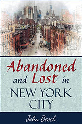 Abandoned and Lost in NYC book cover