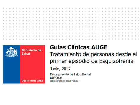 Guía AUGE Esquizofrenia 2017 