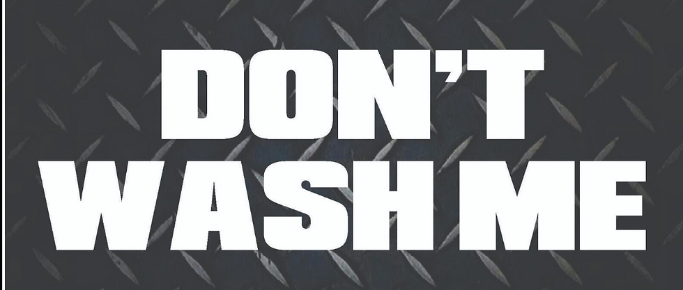 DON'T Wash Me Decal Sticker 8