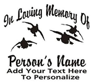 IN LOVING MEMORY OF mallard duck hunting Decal Sticker